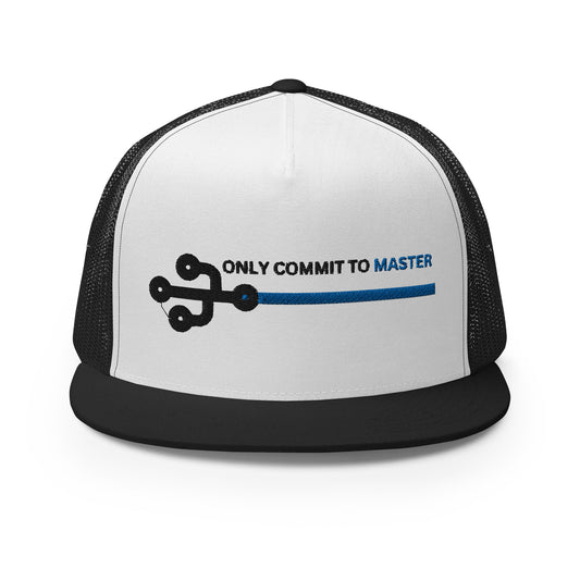 Commit To Master Trucker Cap