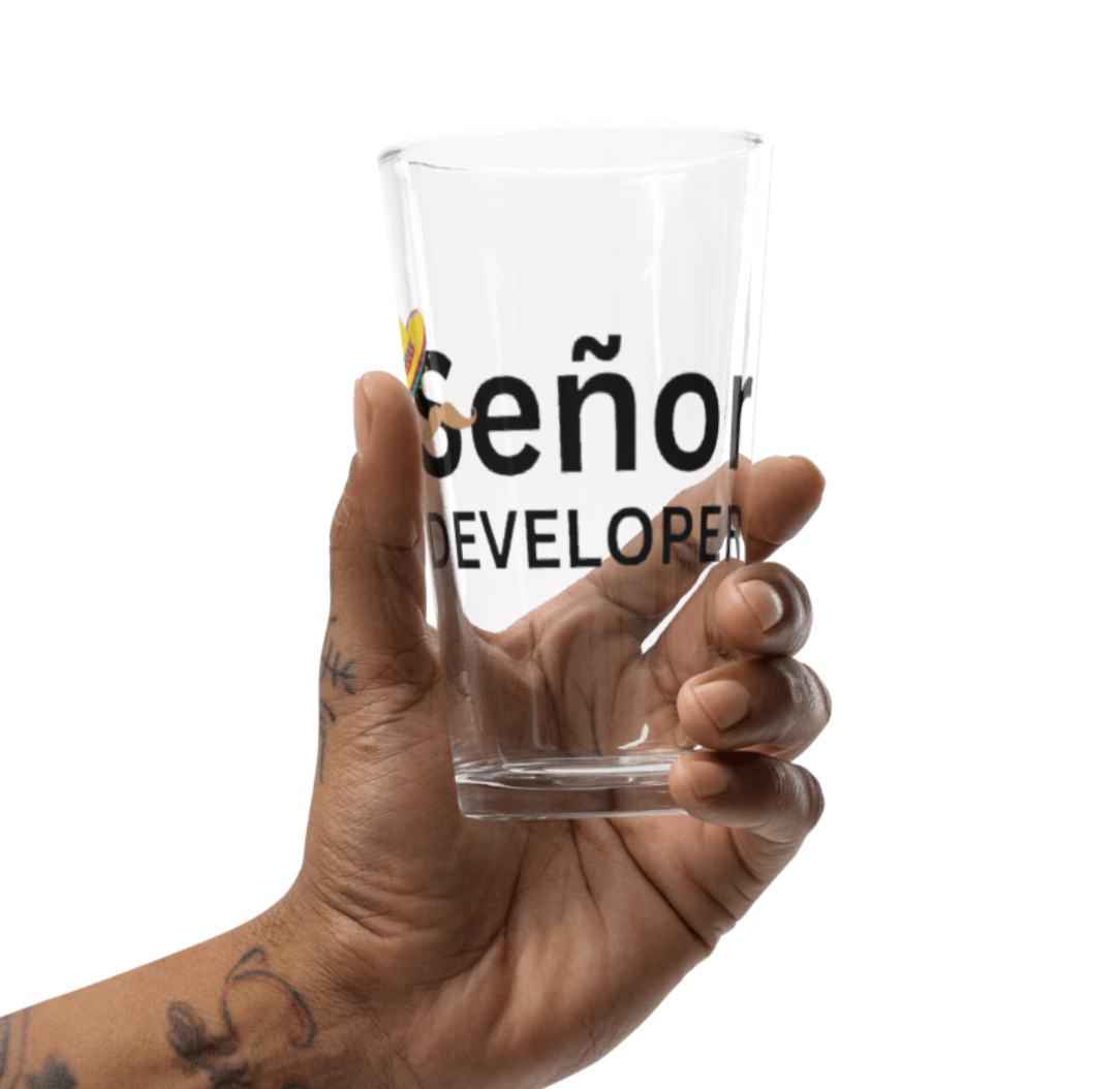 Señor Developer Shaker pint glass