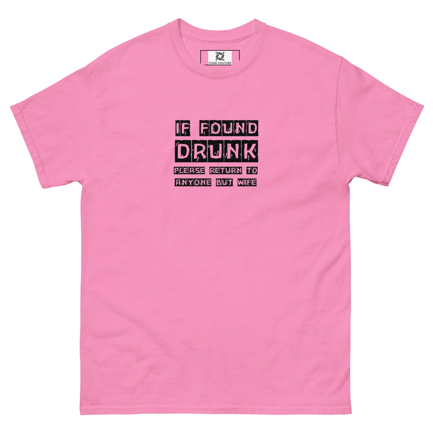 If Found Drunk Tee