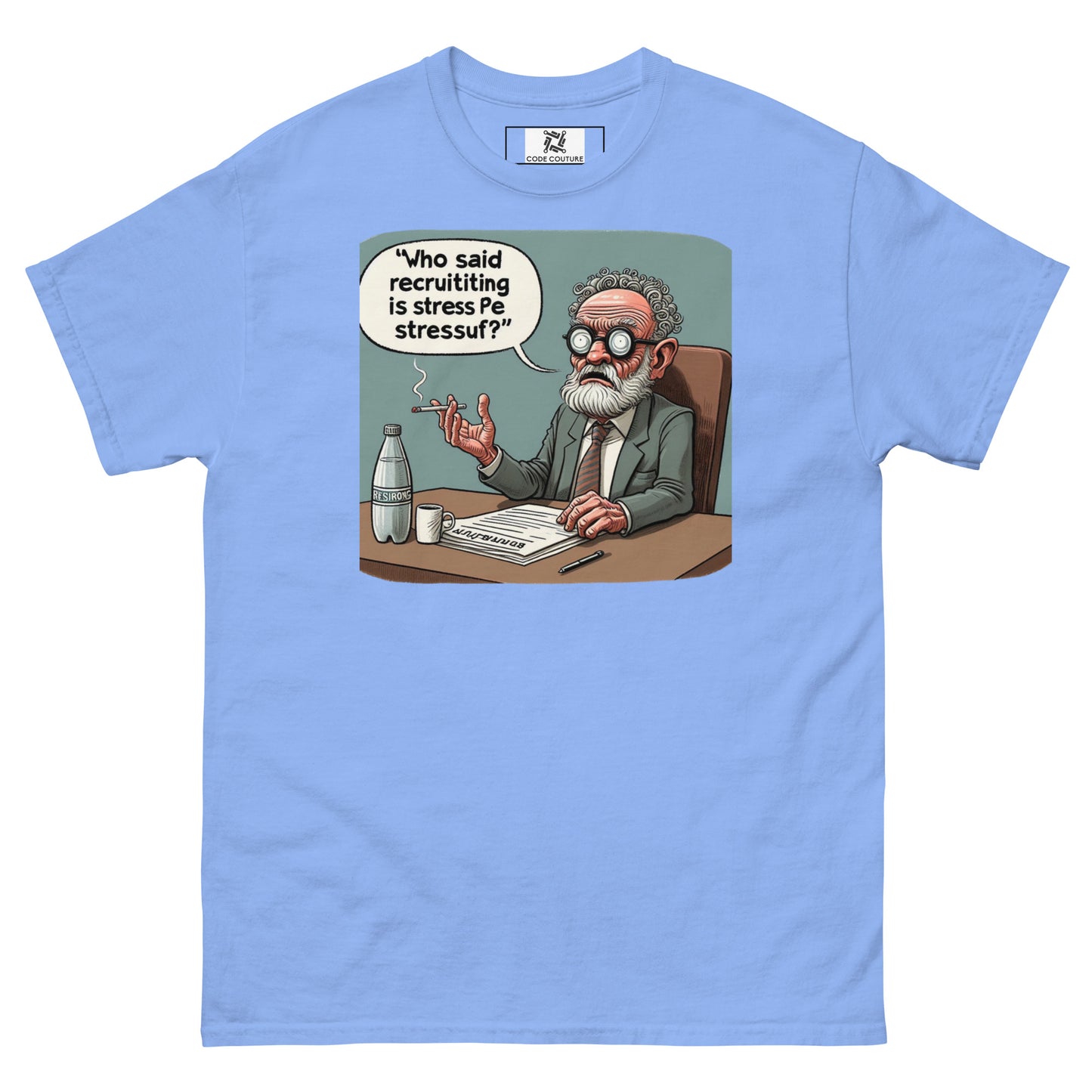 Stressful Recruitment classic tee