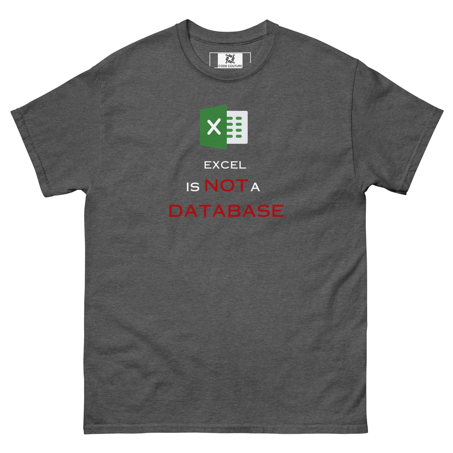 Excel Not a DB classic tee - Dark