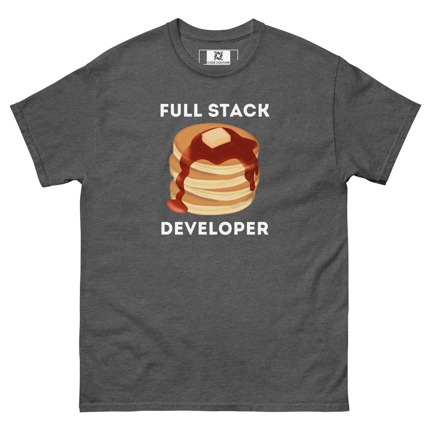 Full Stack Pancakes classic tee