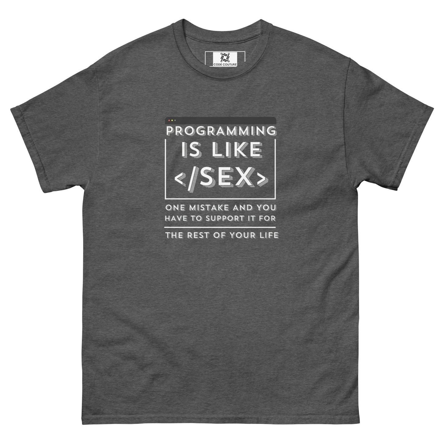 Programming is Like tee - Dark