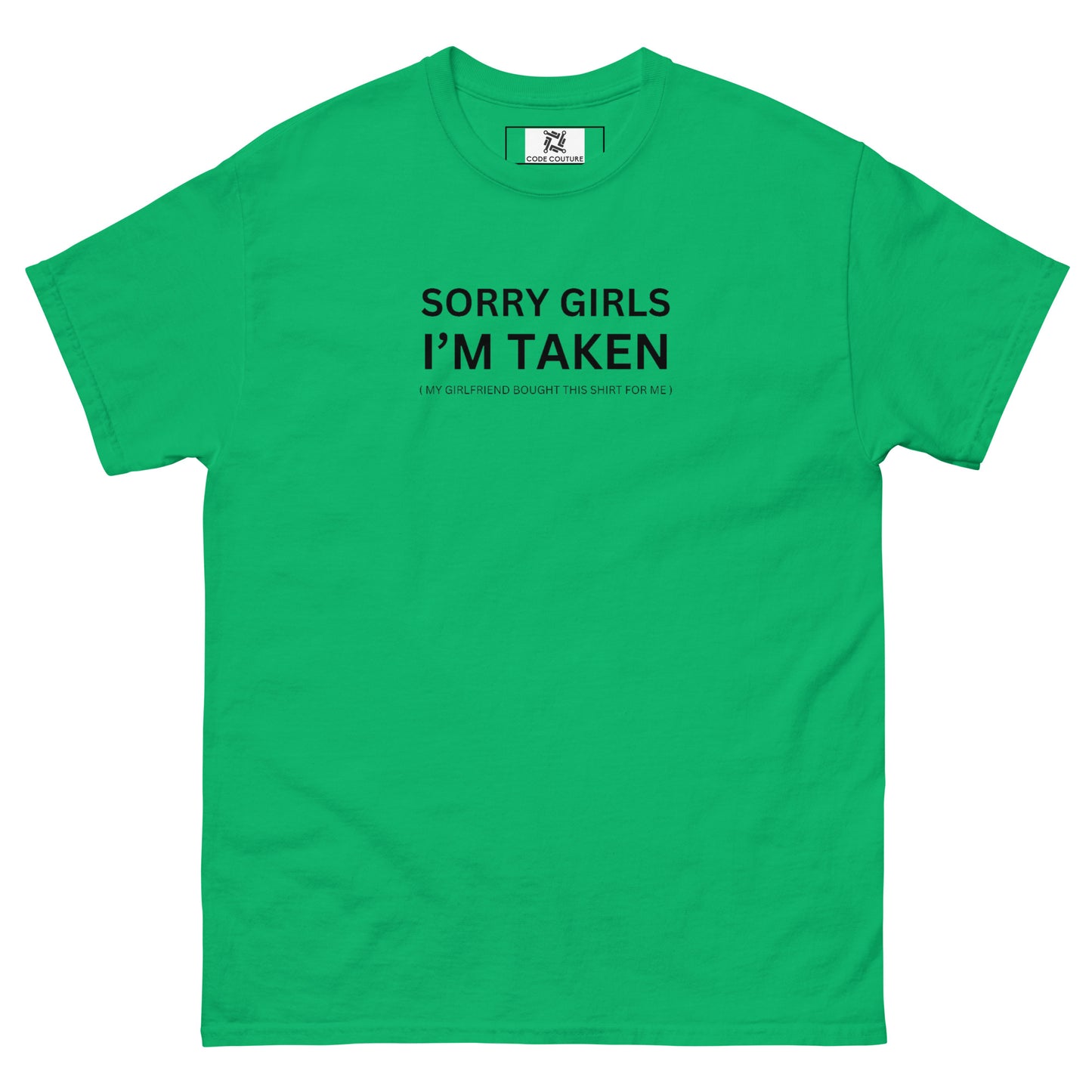 I'm Taken tee