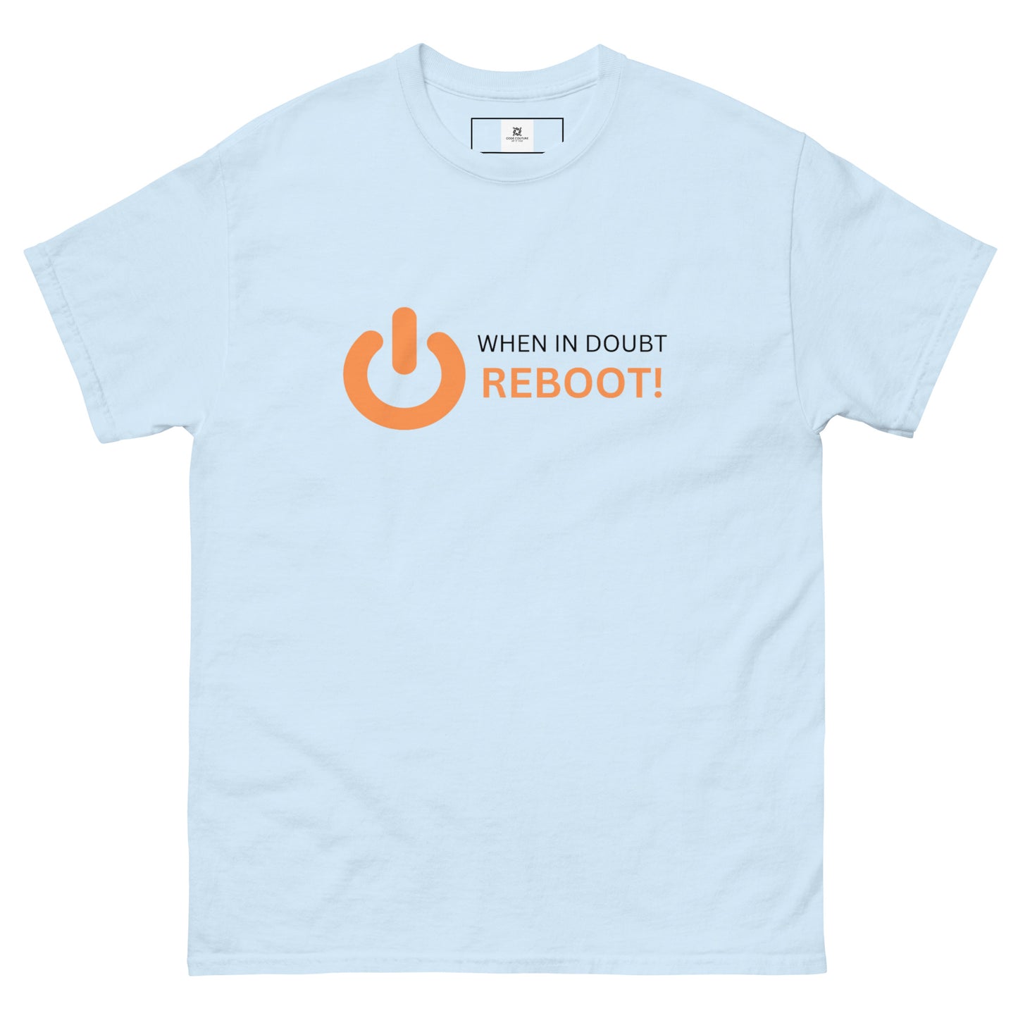 In Doubt? Reboot!