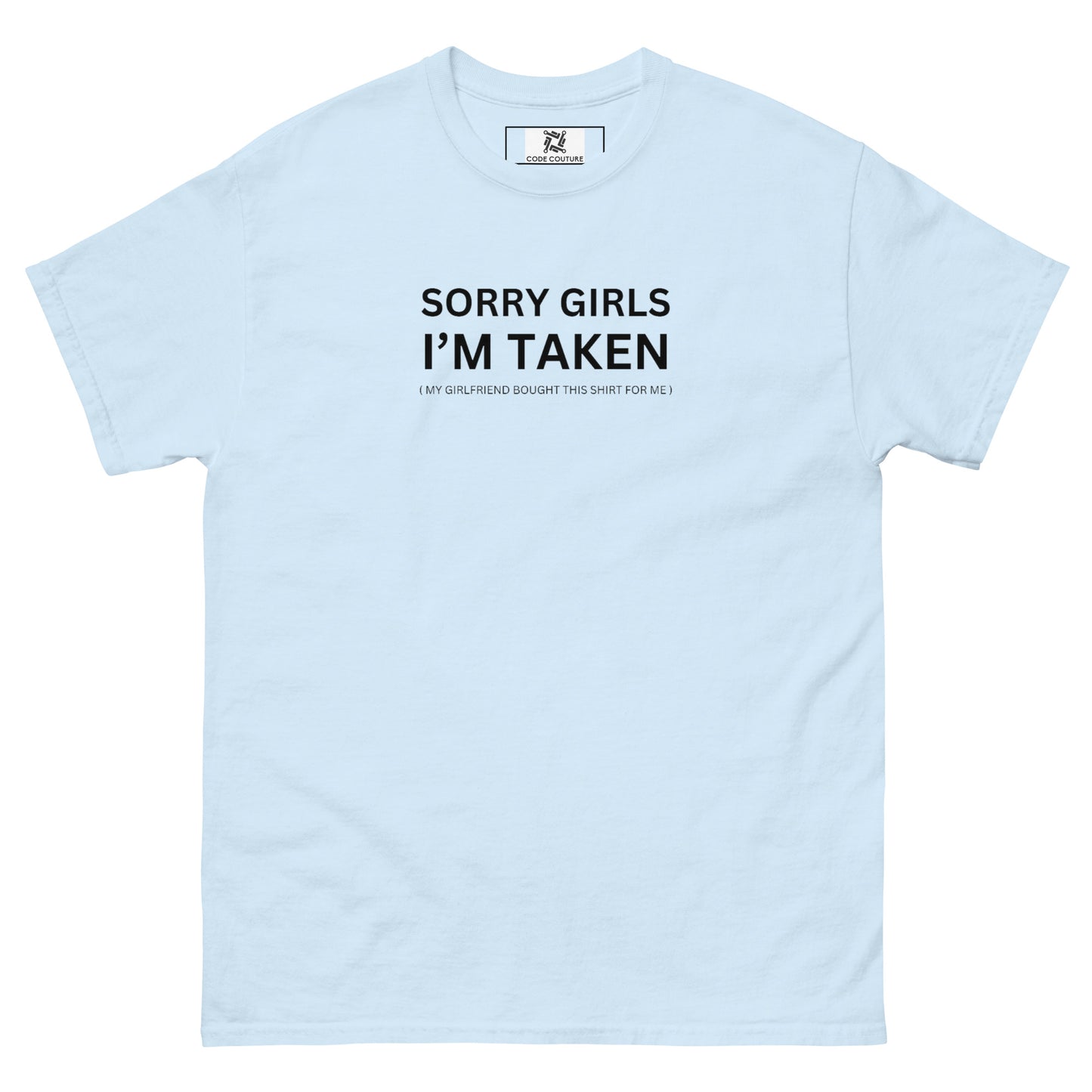 I'm Taken tee