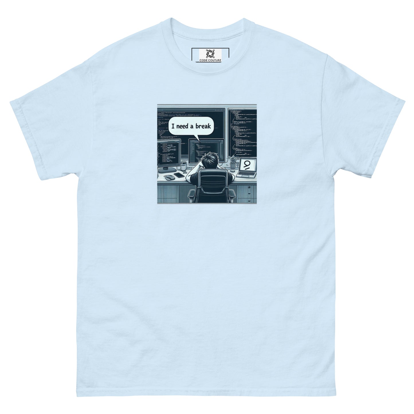 Need A Break Tee