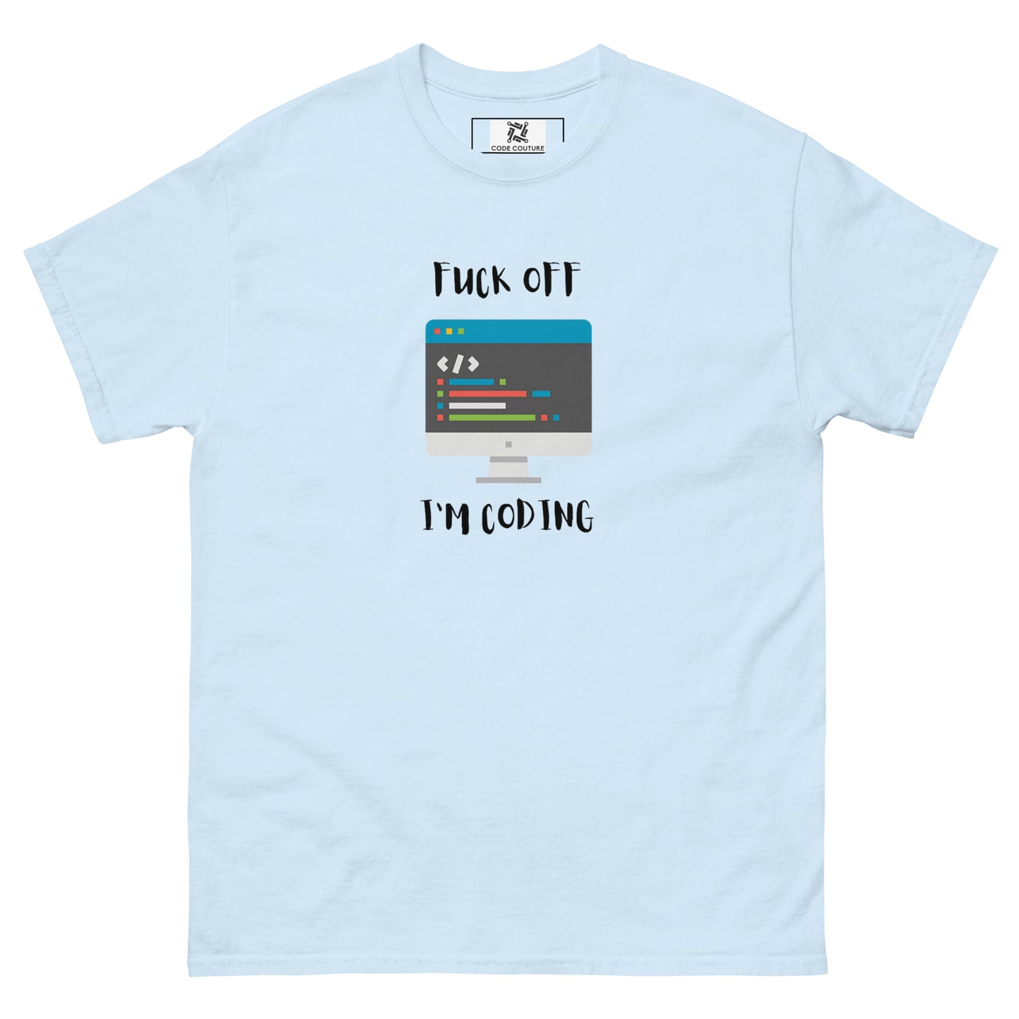 F Off I'm Coding tee