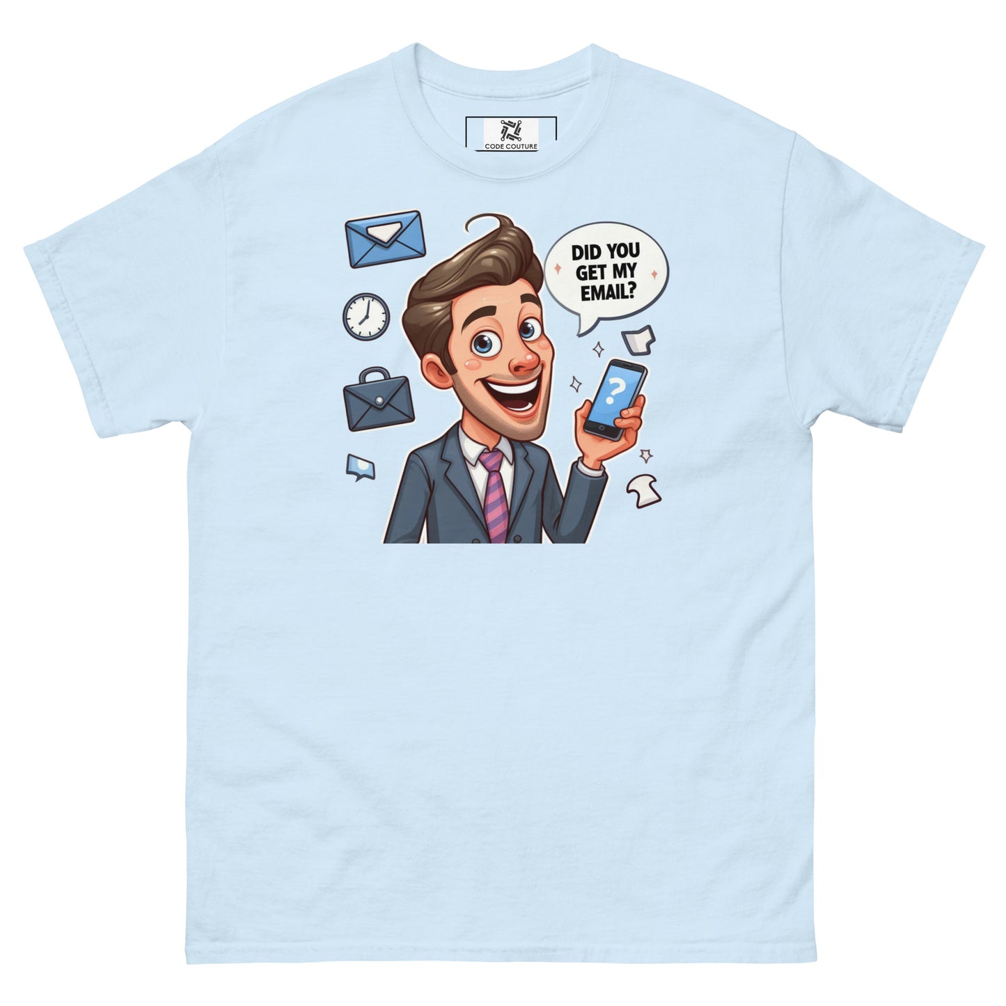 Get My Email tee?