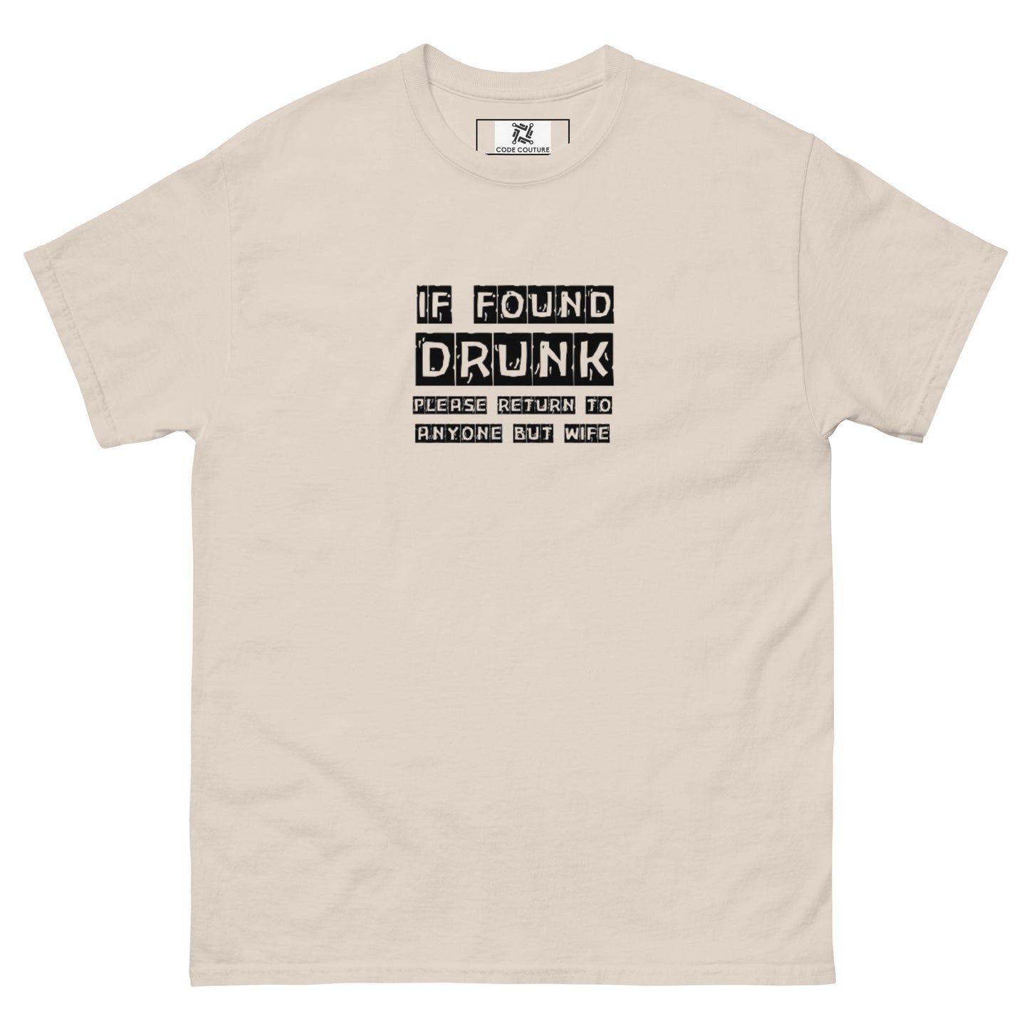 If Found Drunk Tee