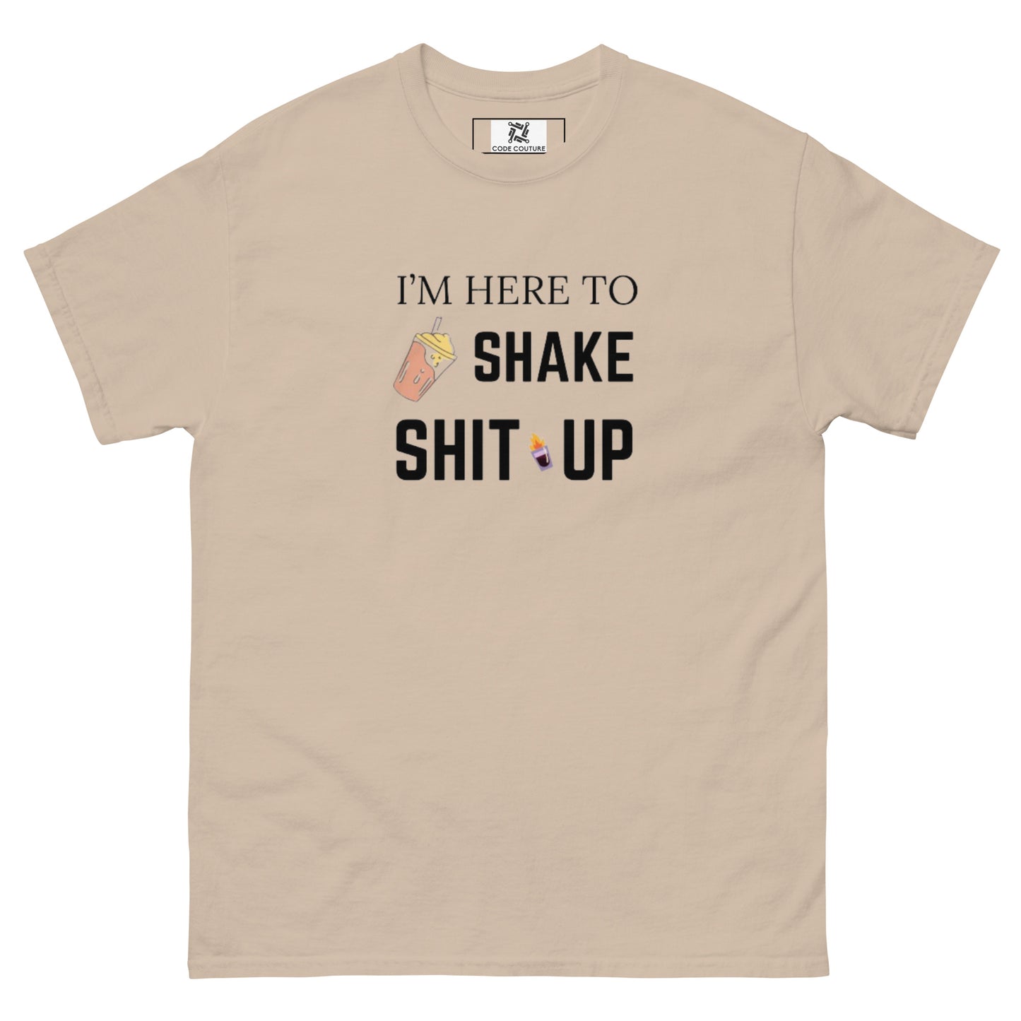 Shake S#!t Up tee