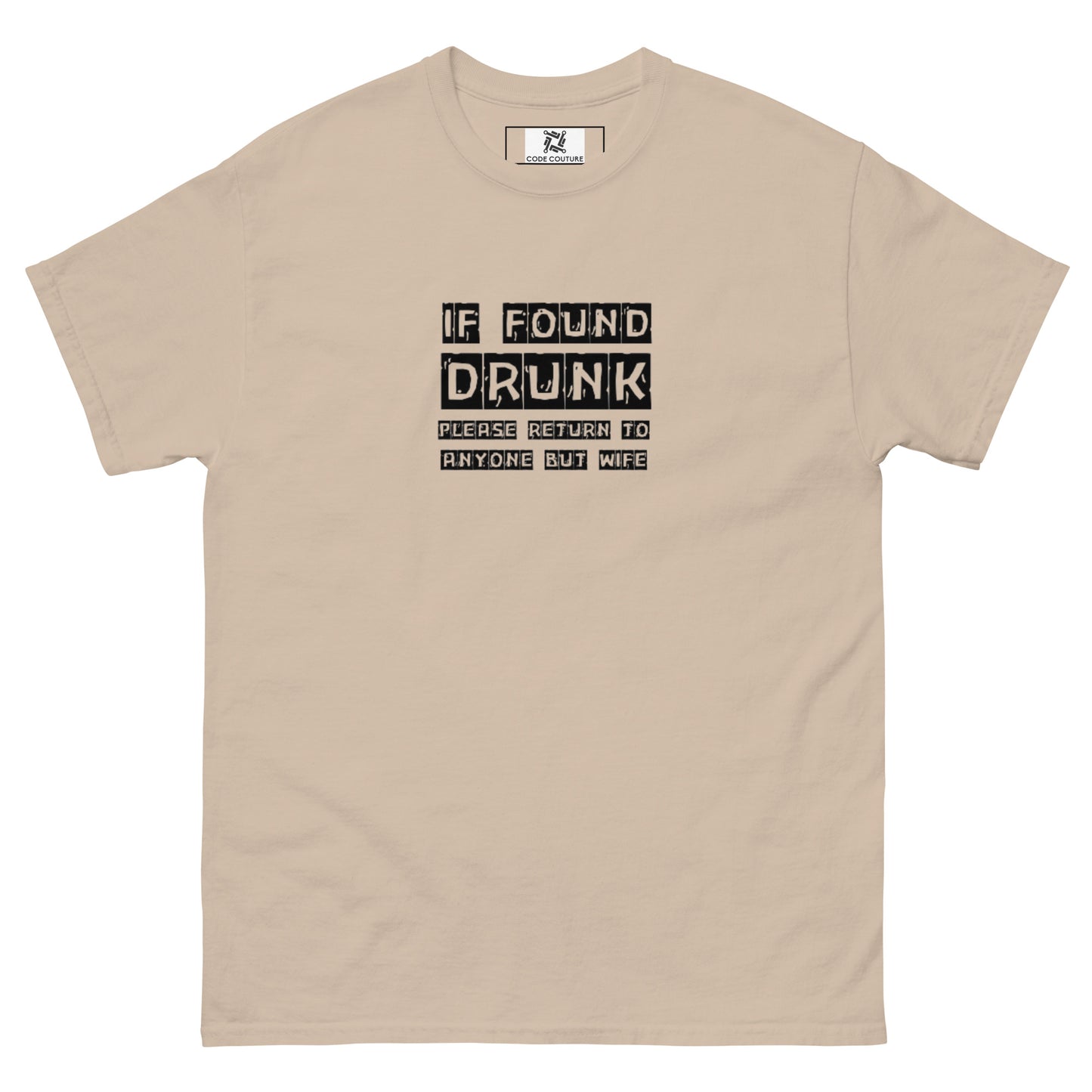 If Found Drunk Tee