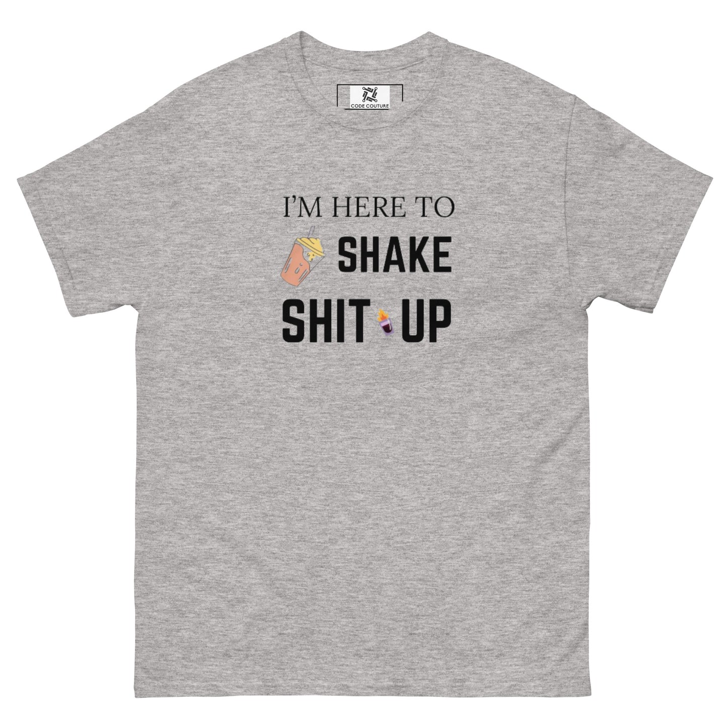 Shake S#!t Up tee