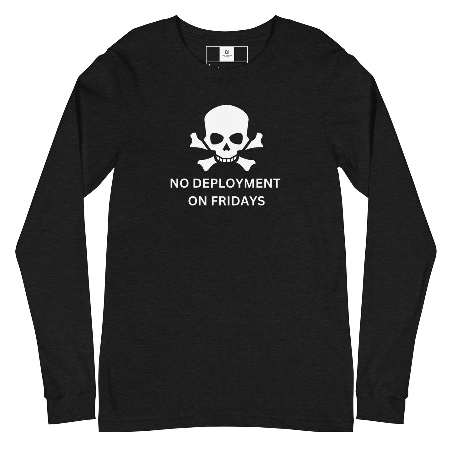 No Friday Deployment Long Sleeve