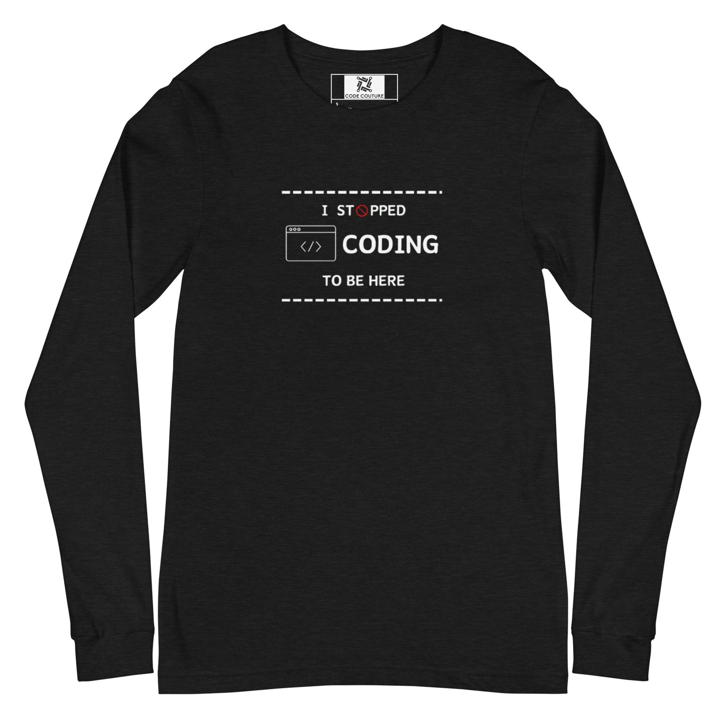 I Stopped Coding Long Sleeve - Dark