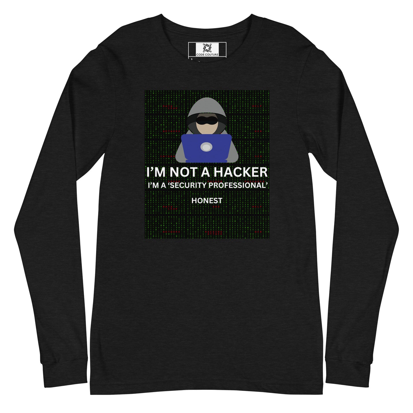 Not A Hacker Long Sleeve - Dark