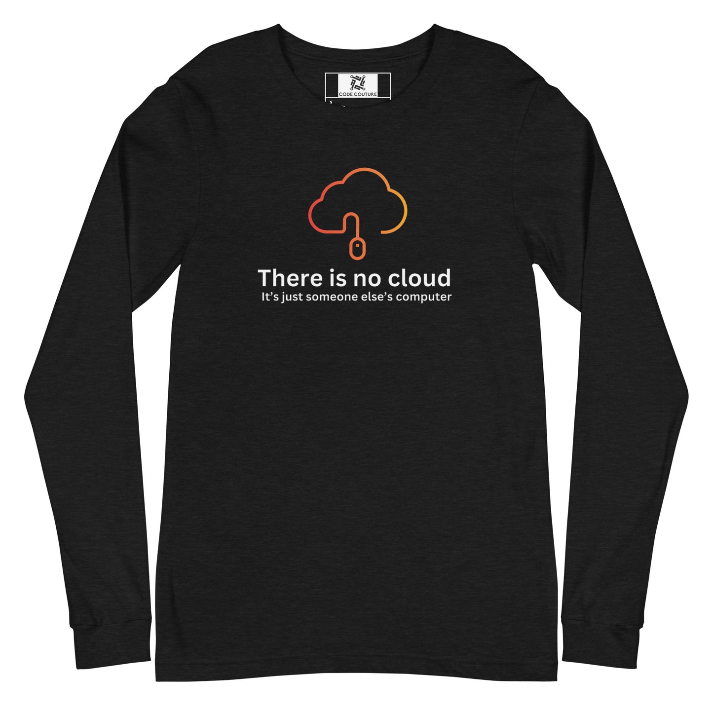 There is no cloud Long Sleeve - Dark