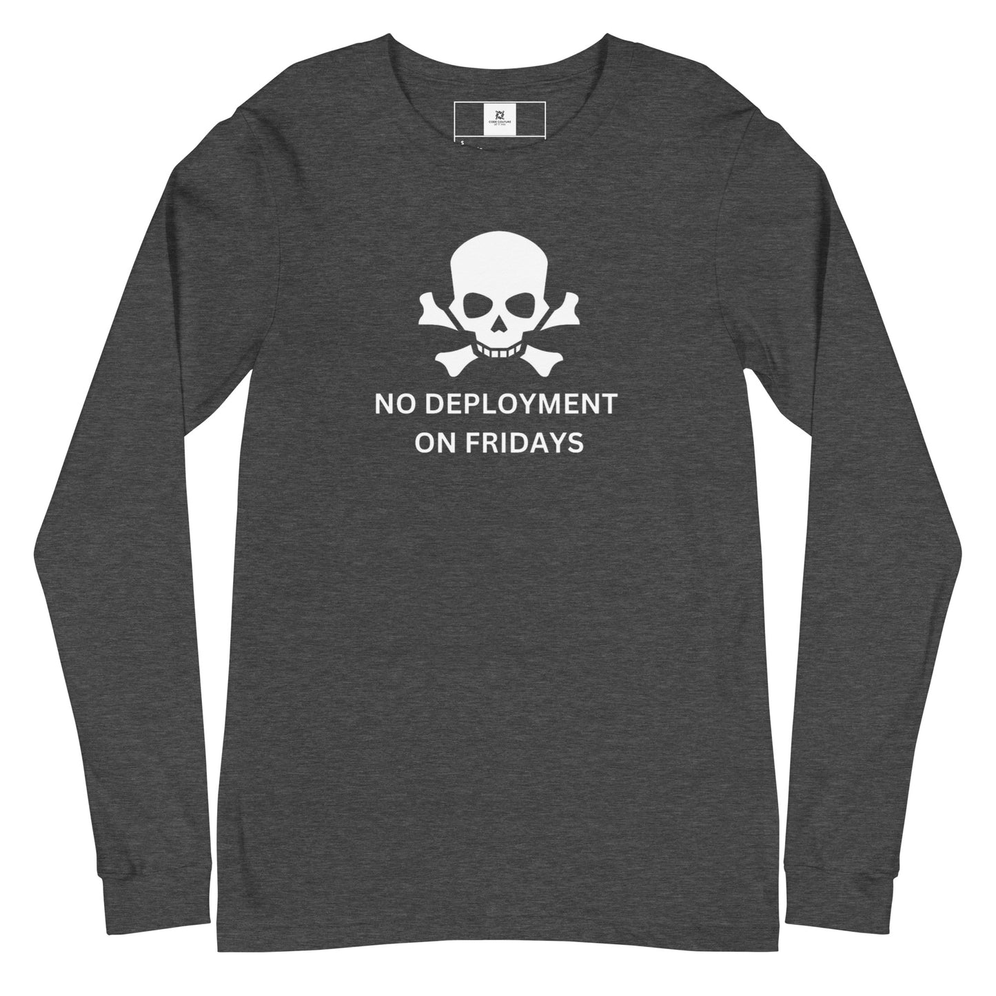 No Friday Deployment Long Sleeve