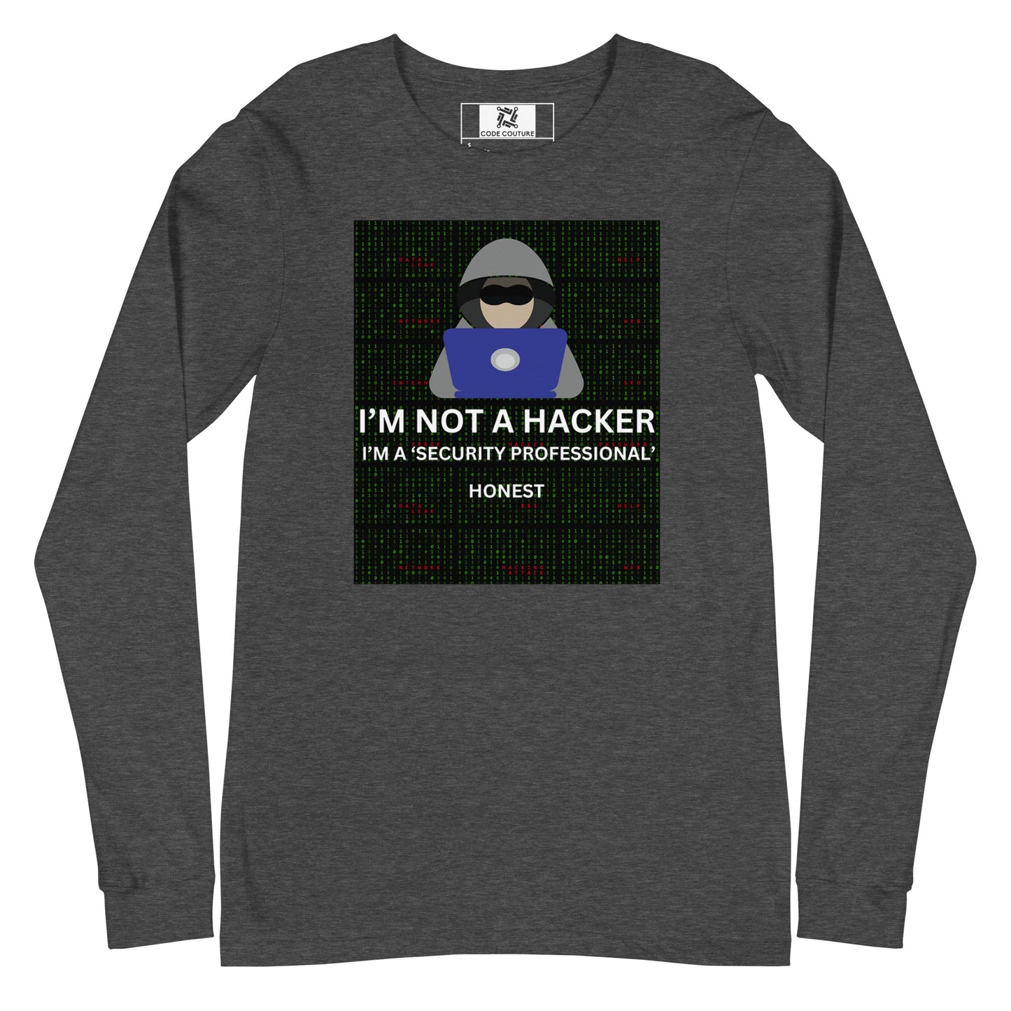 Not A Hacker Long Sleeve - Dark