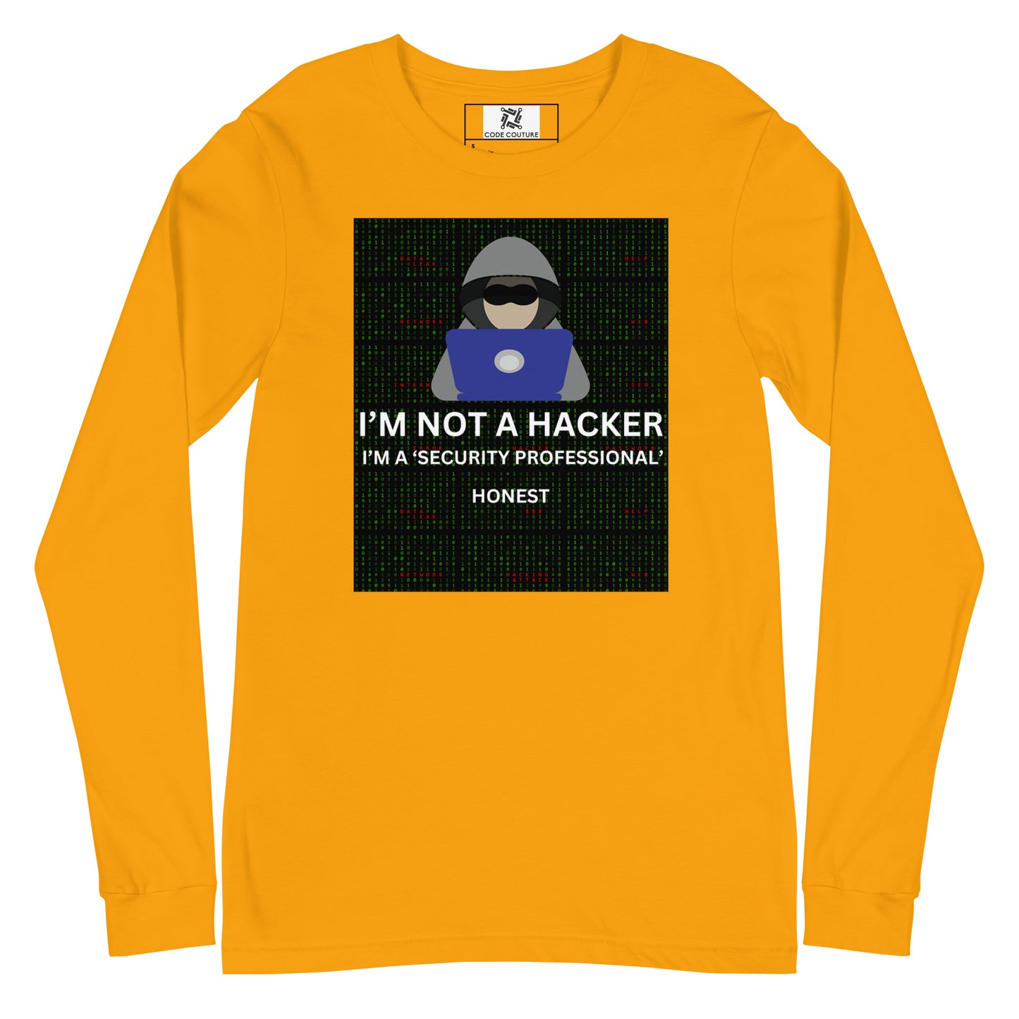 Not A Hacker Long Sleeve