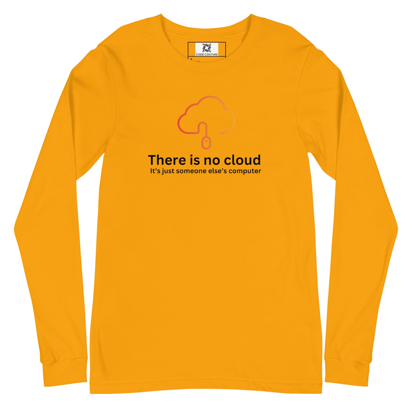 There is no cloud Long Sleeve