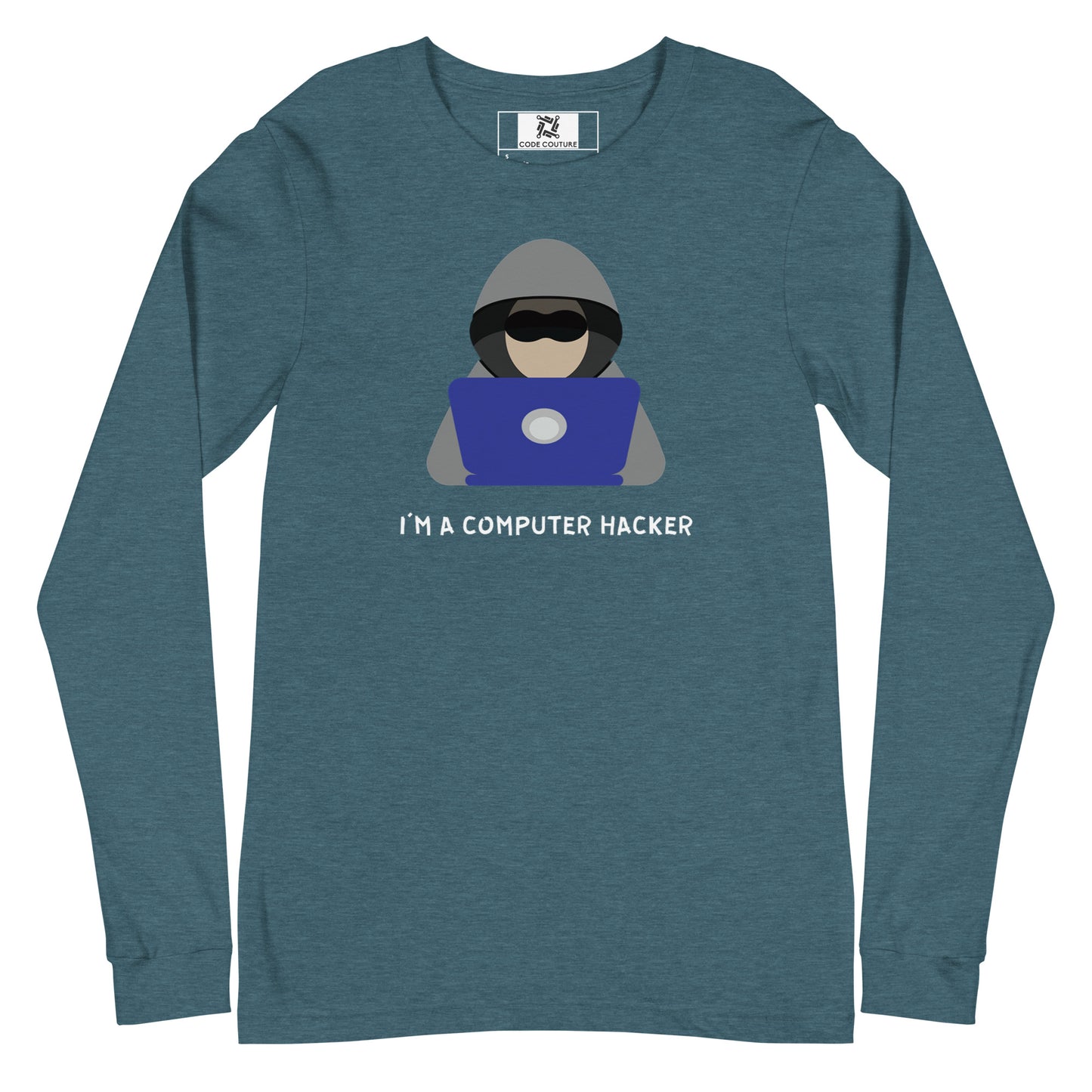 Not A Hacker Long Sleeve