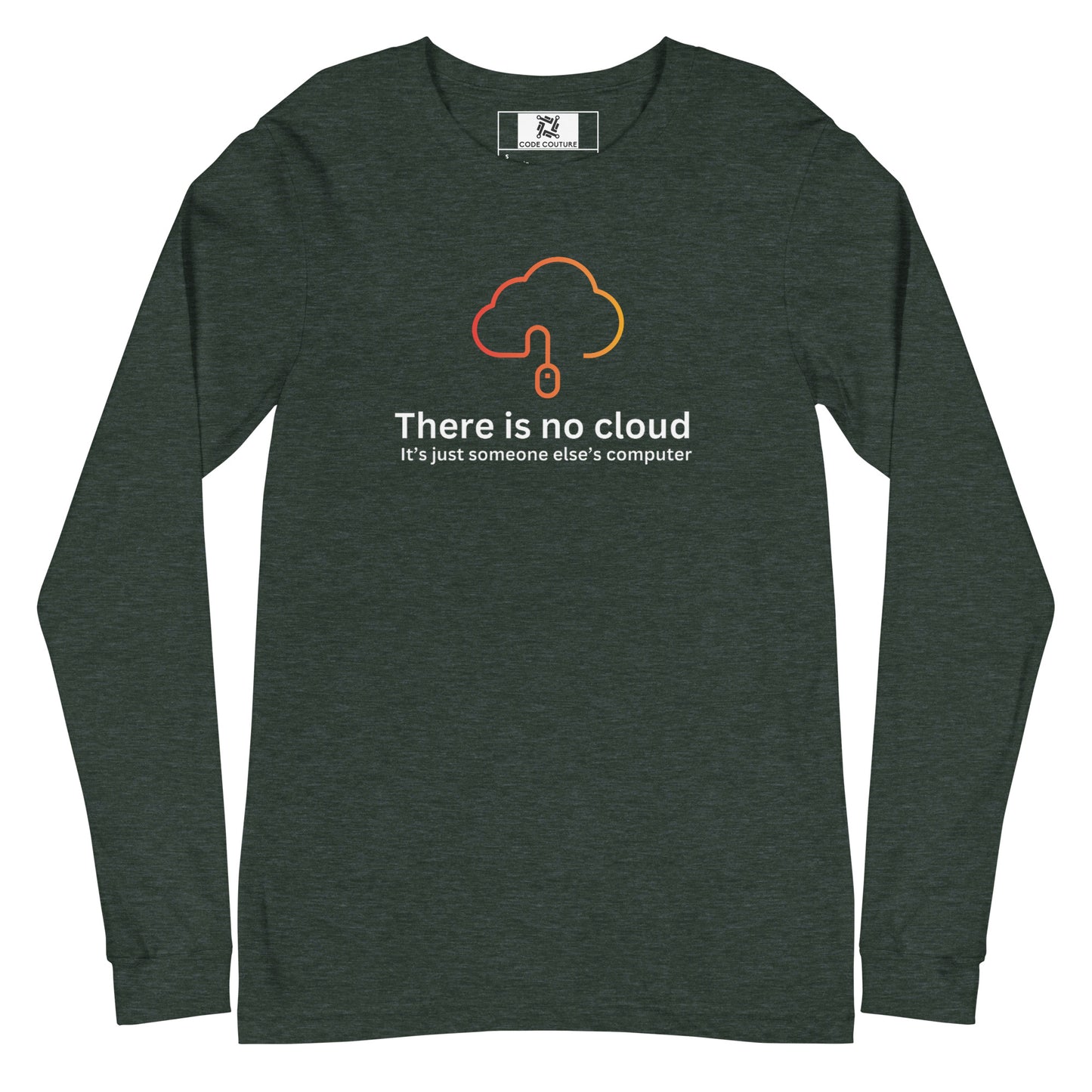 There is no cloud Long Sleeve - Dark