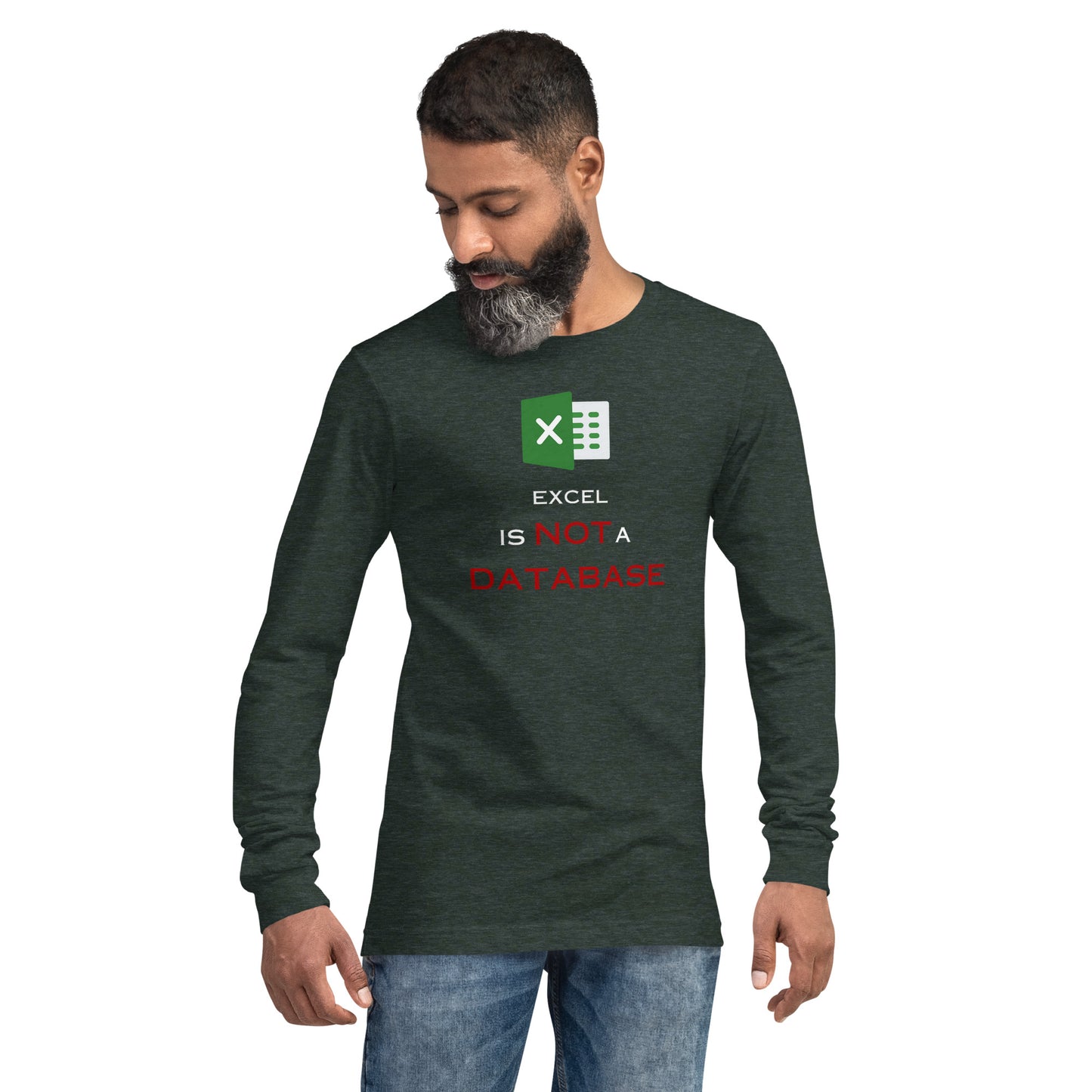 Excel is not a DB Long Sleeve - Dark