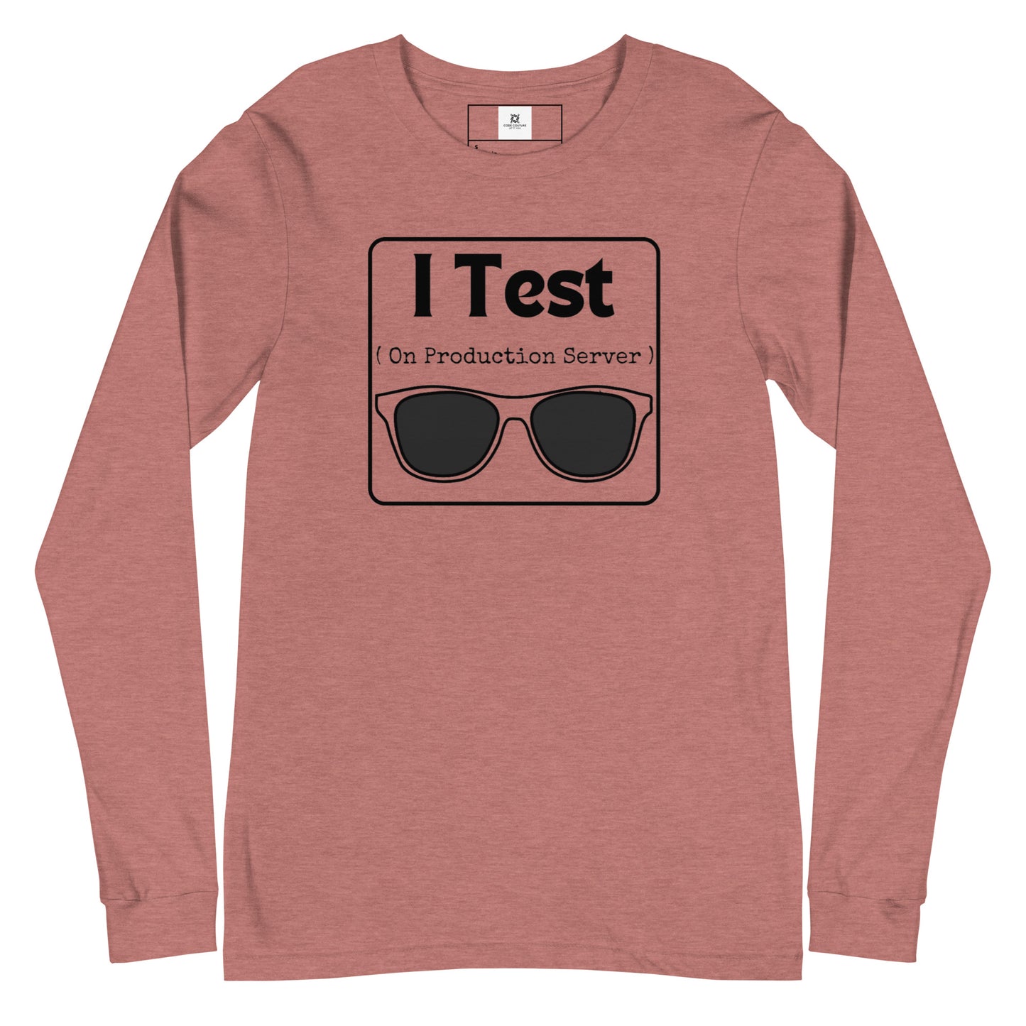 I Test on Production Long Sleeve - Light