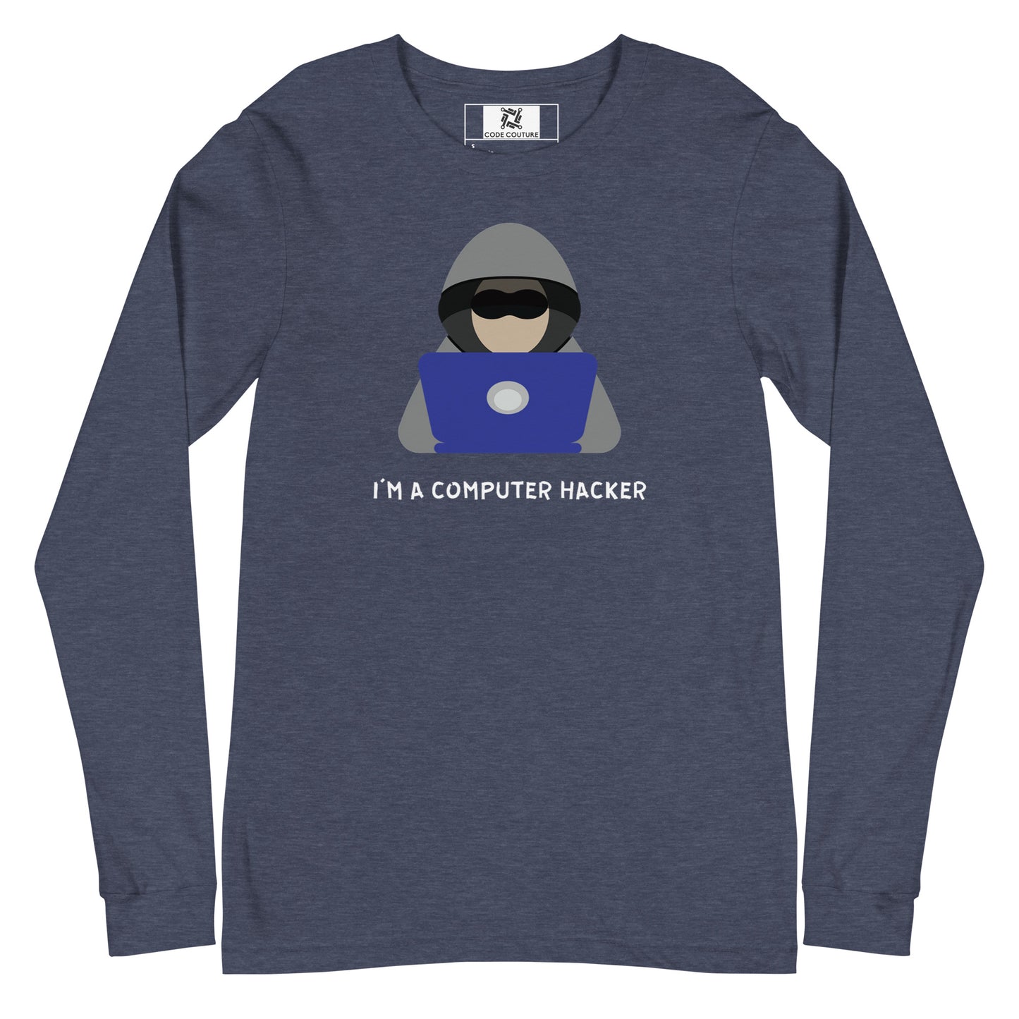 Not A Hacker Long Sleeve