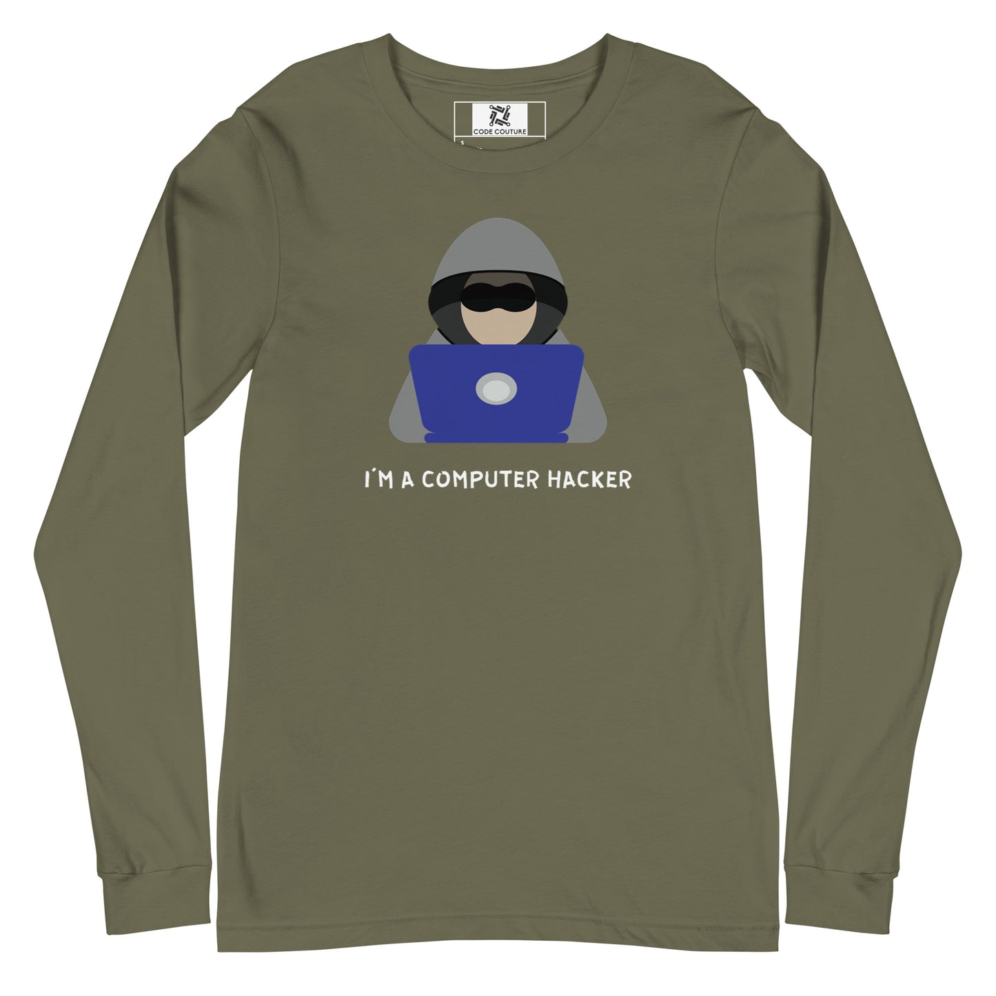 Not A Hacker Long Sleeve