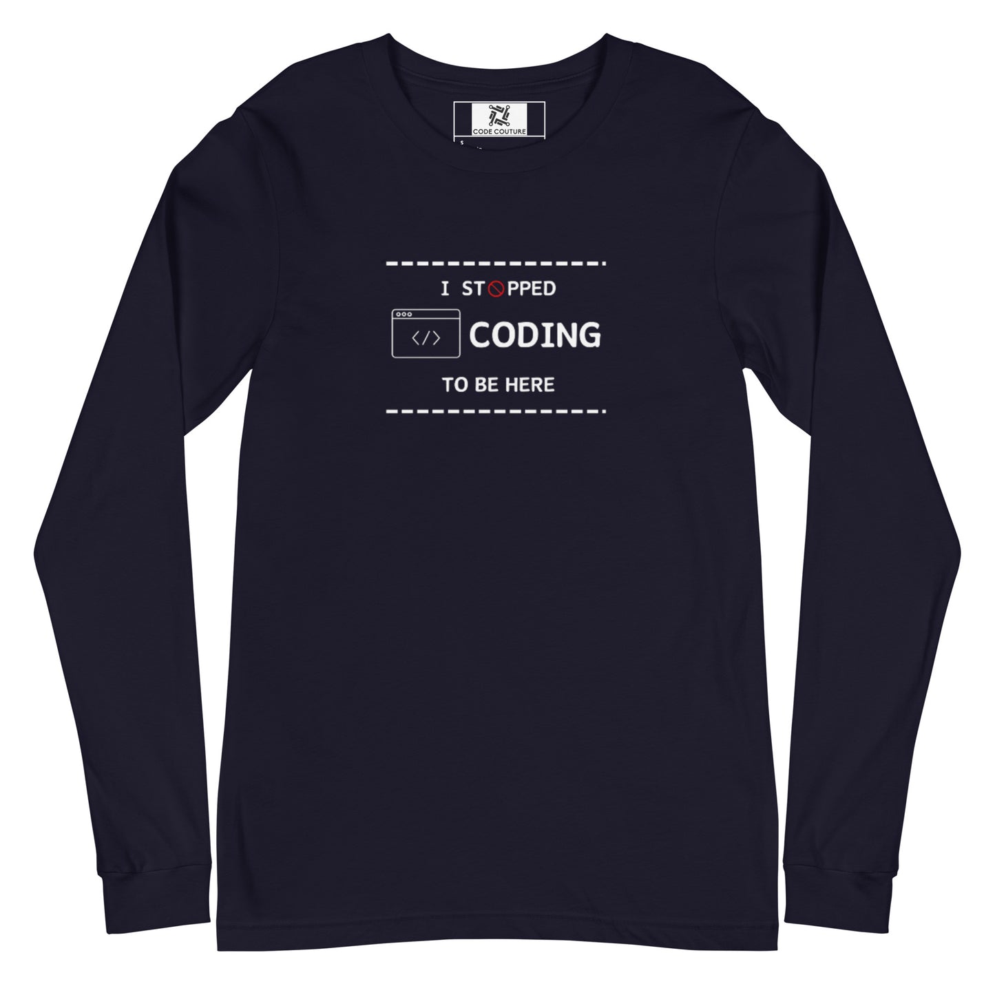 I Stopped Coding Long Sleeve - Dark