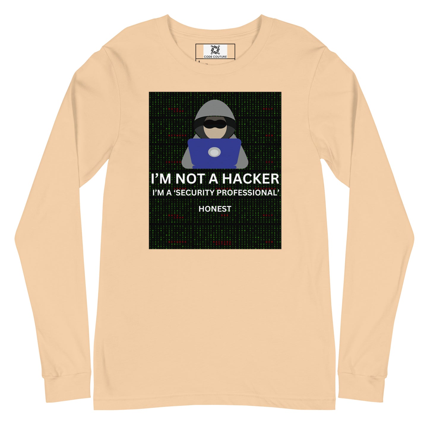 Not A Hacker Long Sleeve