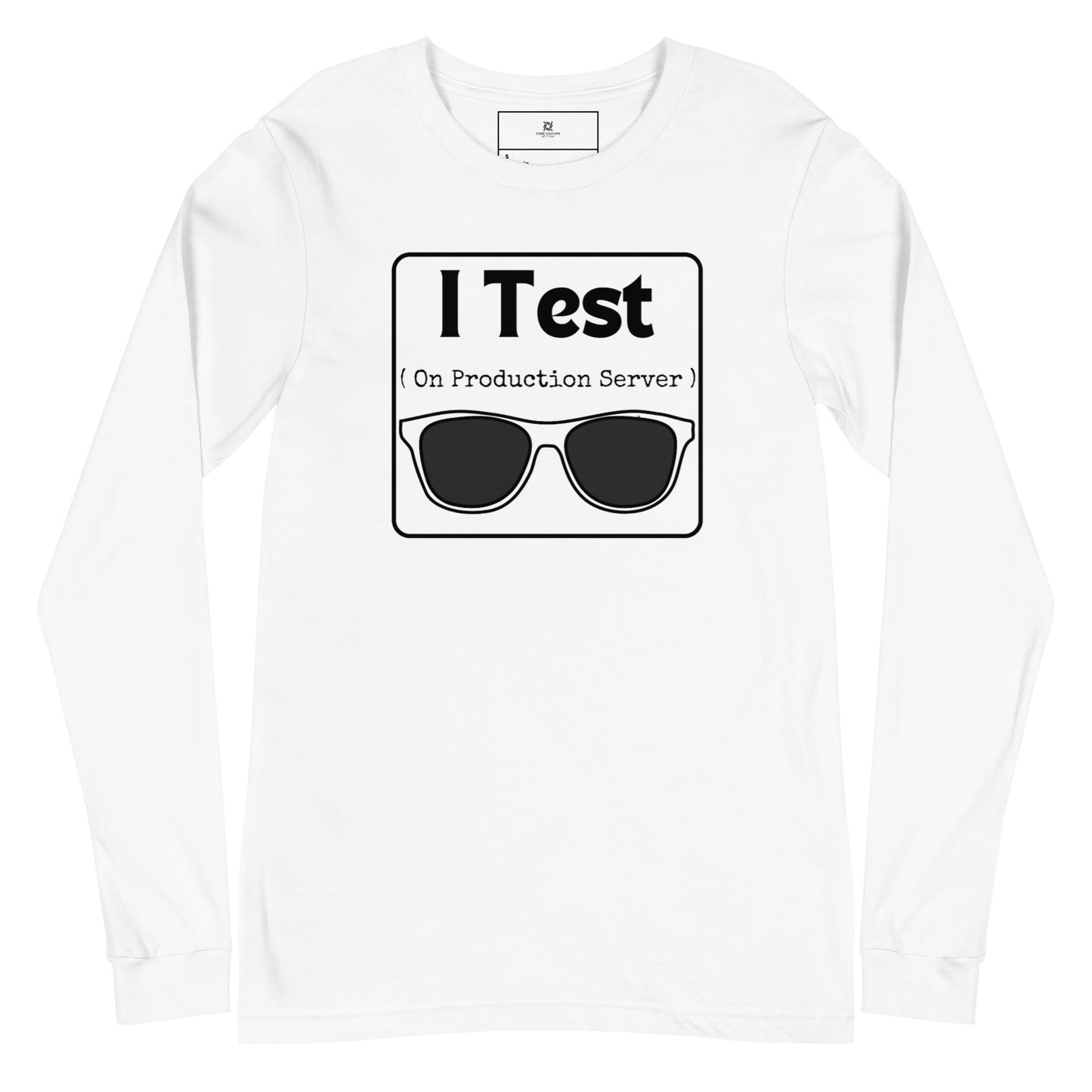 I Test on Production Long Sleeve - Light