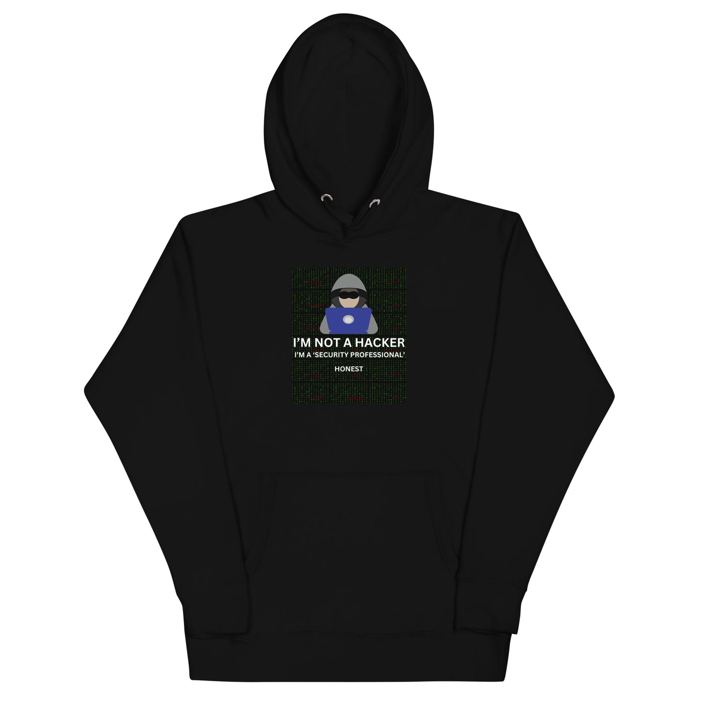 Not A Hacker Honest Hoodie - Dark