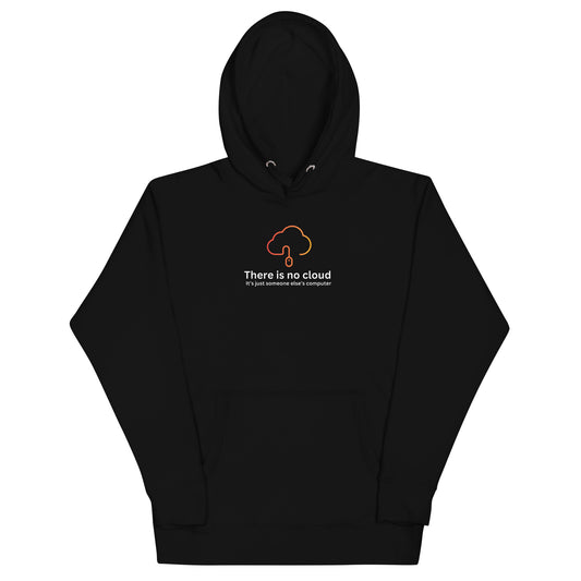 There is No Cloud Hoodie - Dark