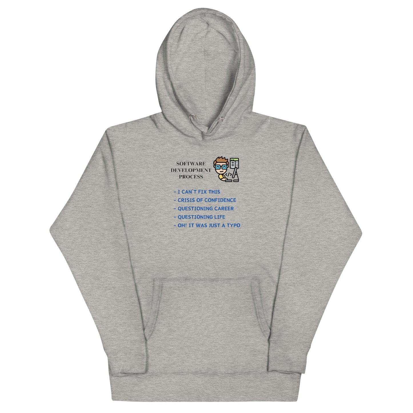 Software Development Process Hoodie