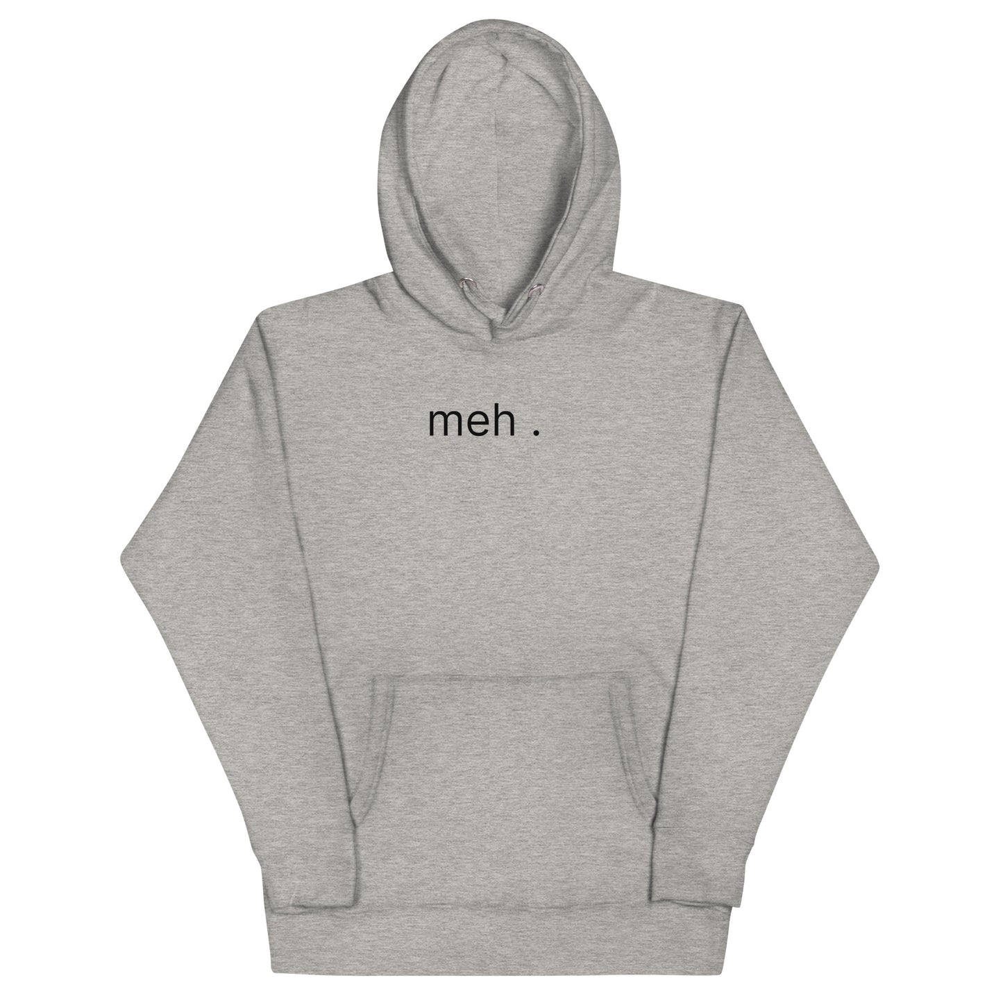 Meh Hoodie