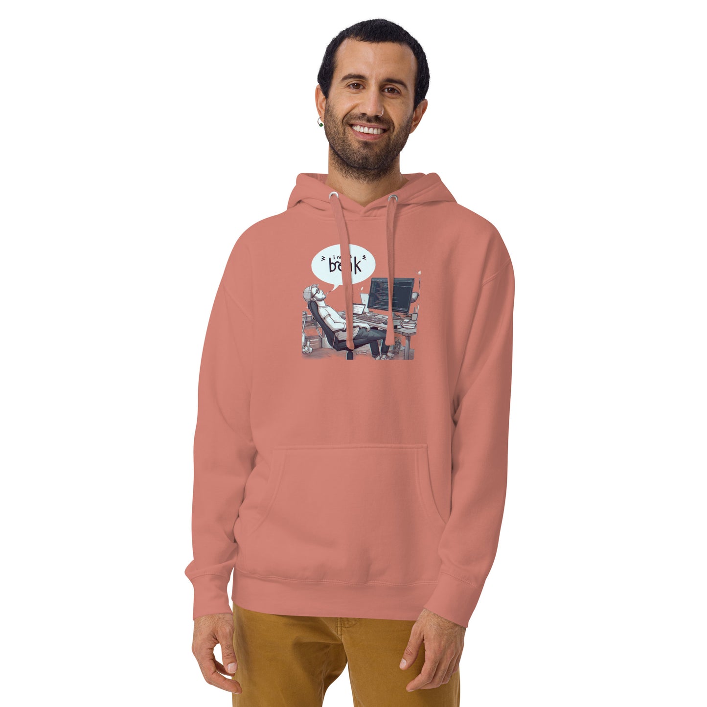 I Need a Break Hoodie