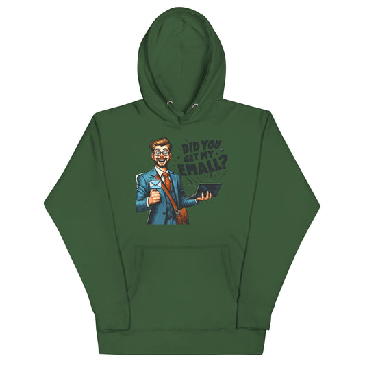 Get My Email Hoodie? - Dark