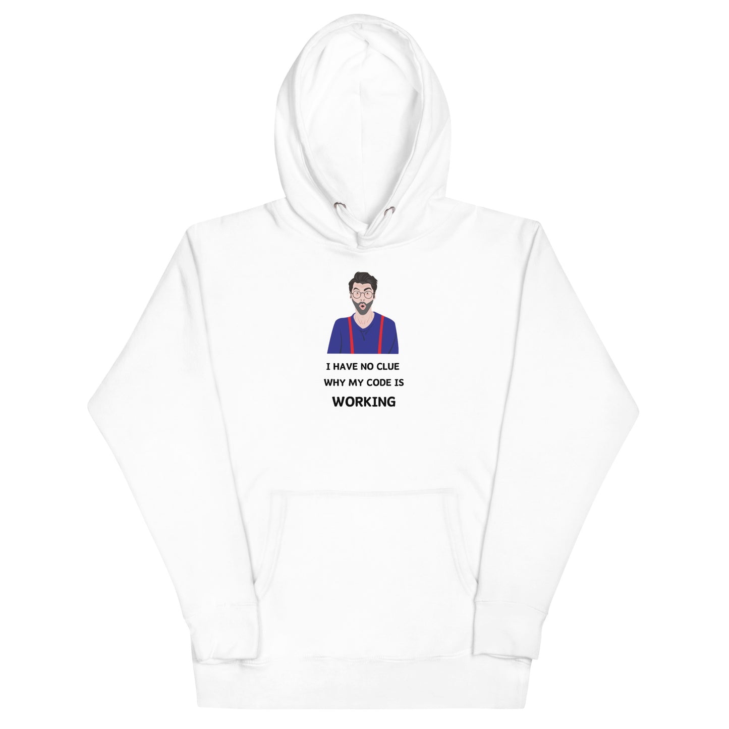 I Have No Idea Hoodie