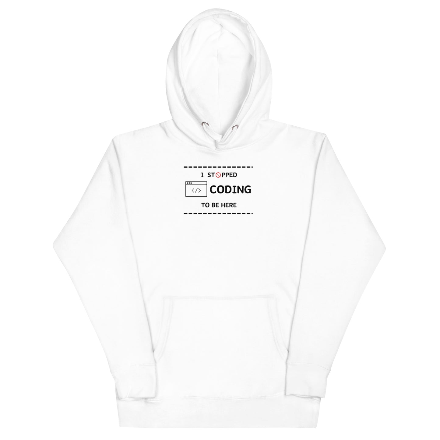 I Stopped Coding Hoodie