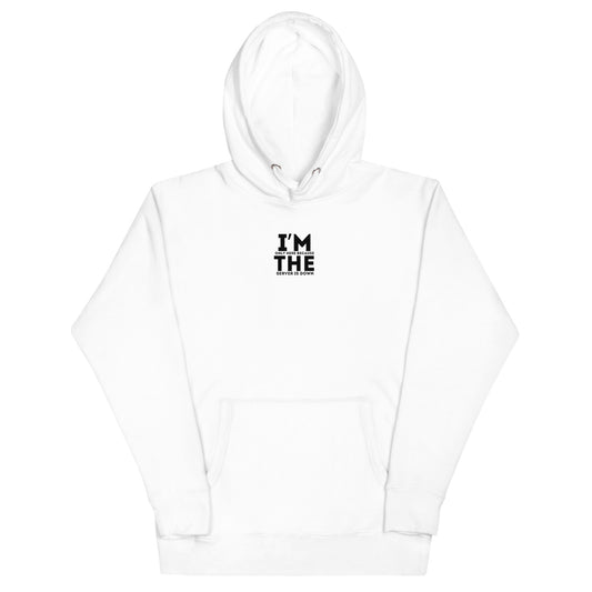 Reason I'm Here Hoodie