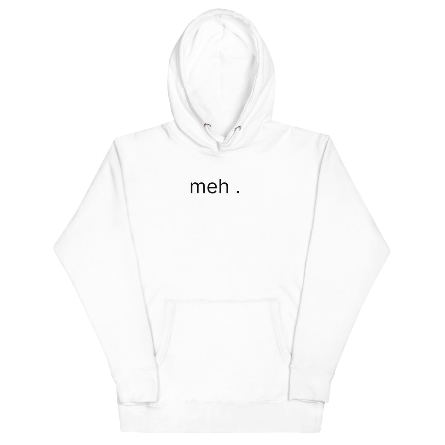 Meh Hoodie