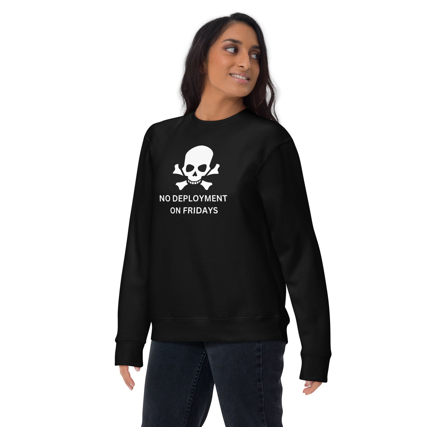 No Friday Deployment Premium Sweatshirt