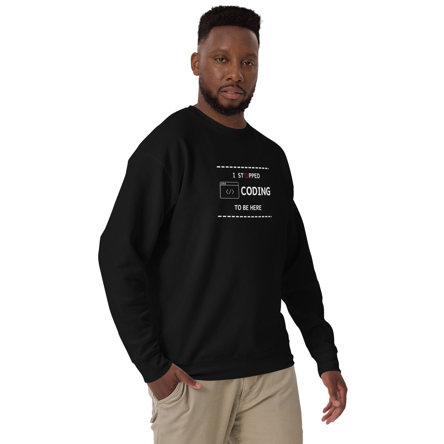 I Stopped Coding Sweatshirt - Dark