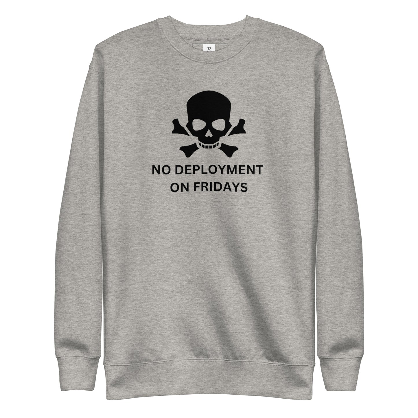 No Friday Deployment Premium Sweatshirt - Light