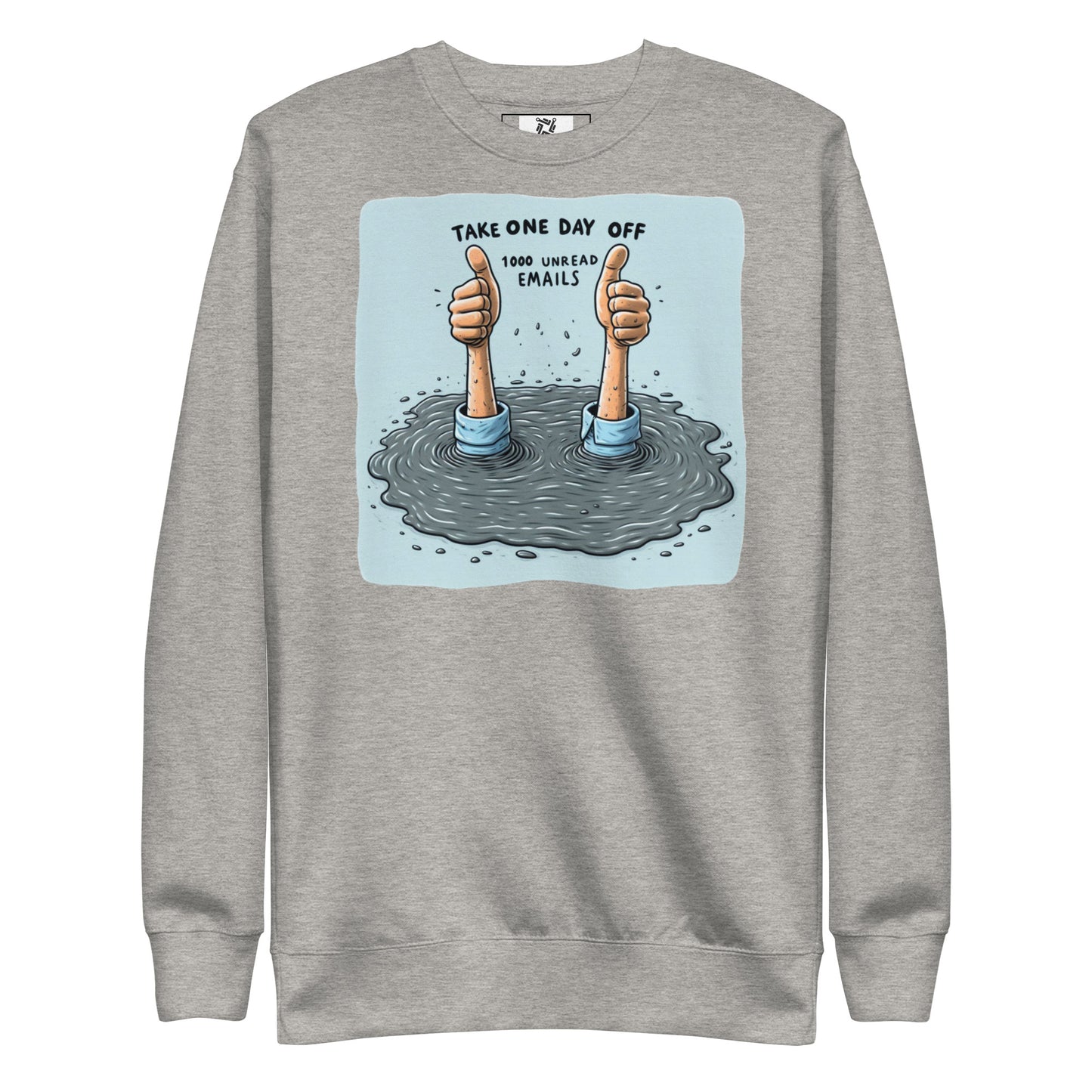 Take a Day Off Sweatshirt