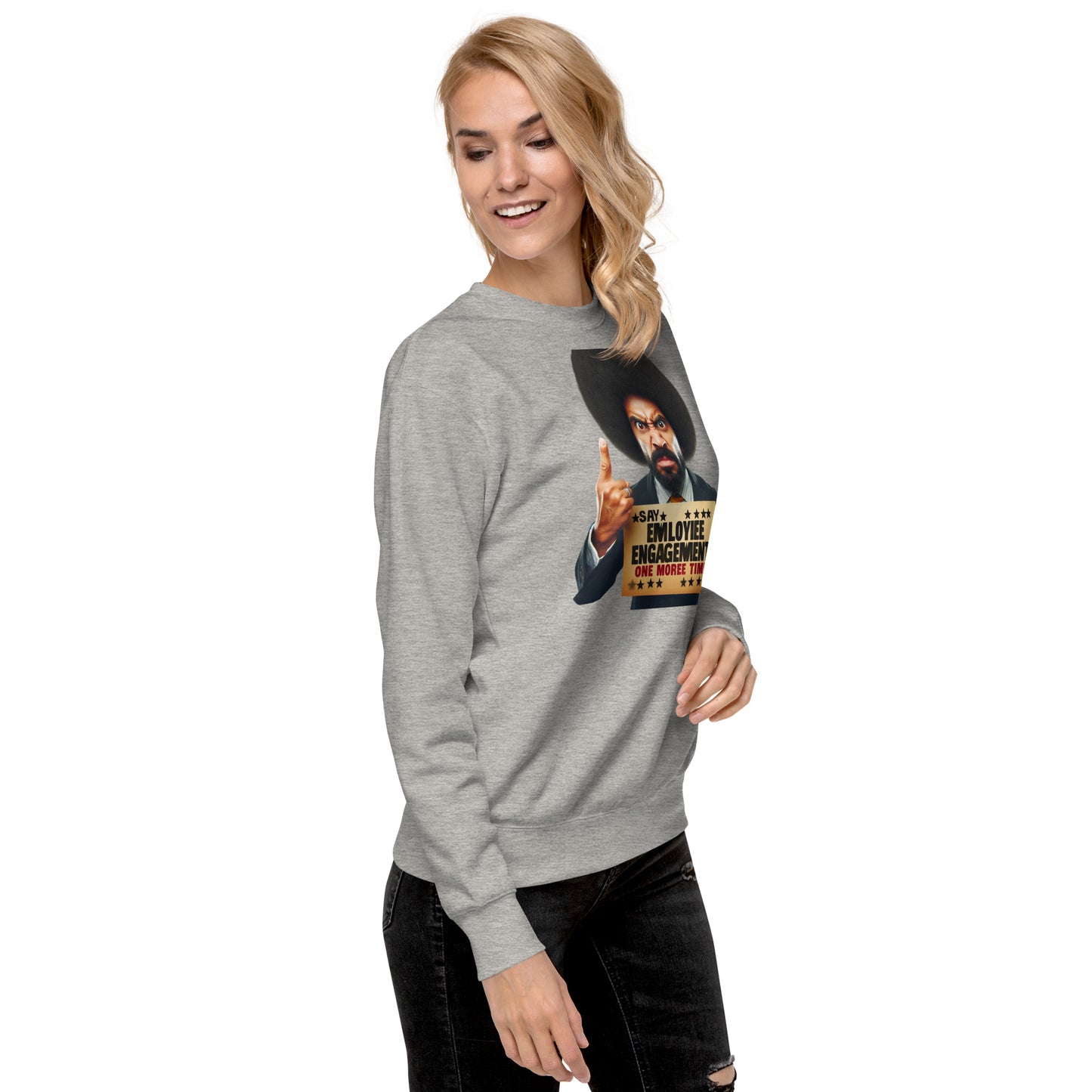 Employee Engagement Sweatshirt