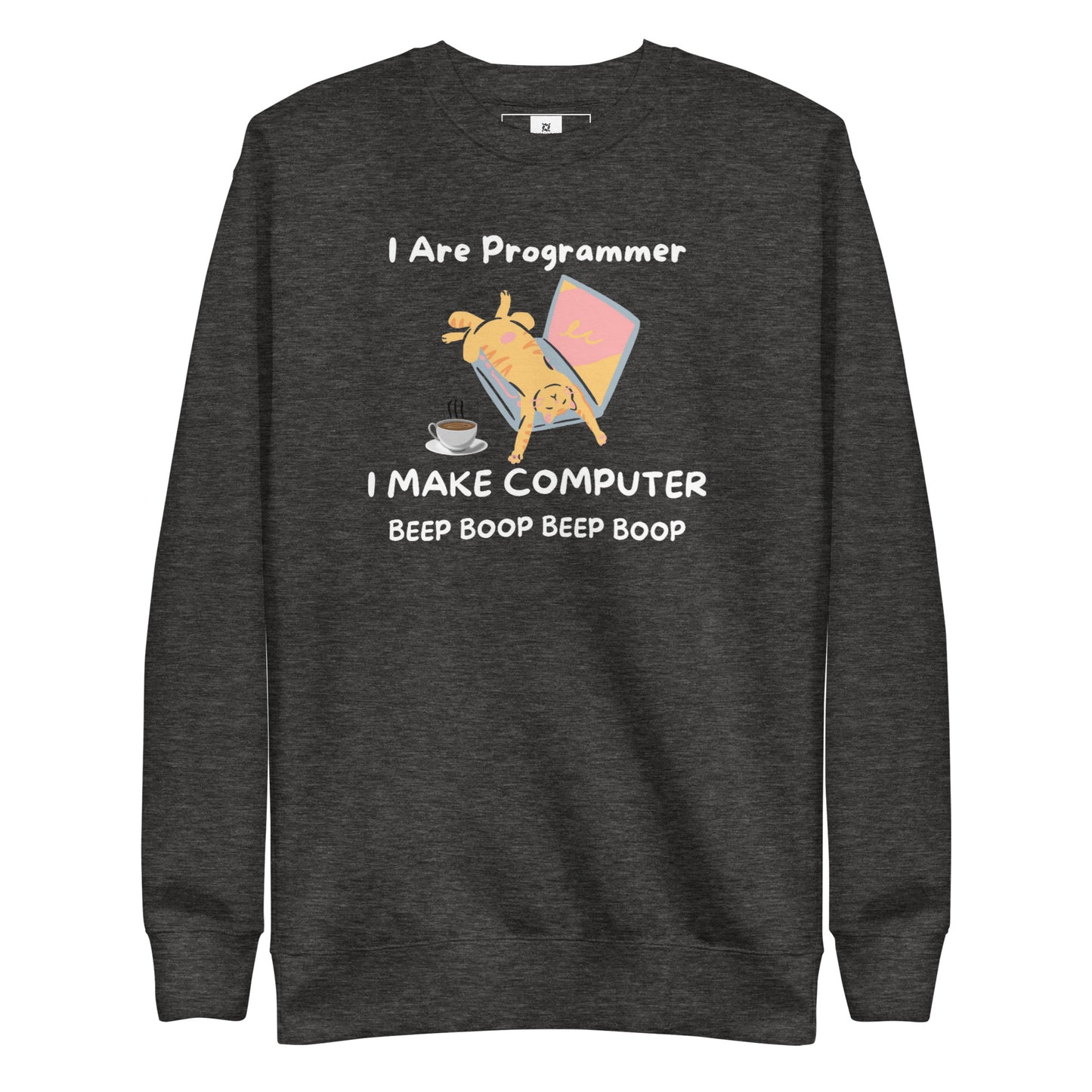 I Are Programmer Premium Sweatshirt